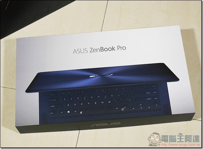 ASUS ZenBook Pro UX550 開箱 -03 ASUS ZenBook Pro UX550 開箱 -03