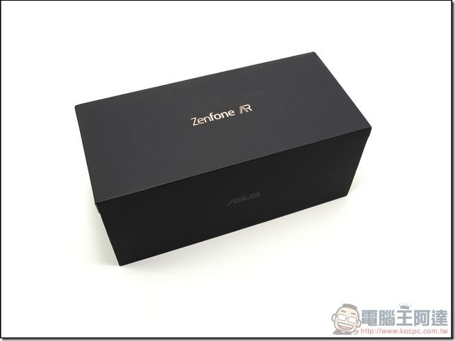 ASUS ZenFone AR 開箱 -01 ASUS ZenFone AR 開箱 -01