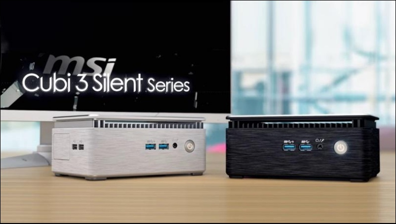 MSI 準系統產品 Cubi 3 Silent 、Cubi 3 Silent S 曝光 - 電腦王阿達 MSI 準系統產品 Cubi 3 Silent 、Cubi 3 Silent S 曝光 - 電腦王阿達