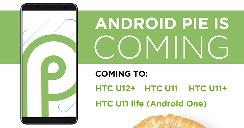 U11 Life 搶先「吃派」 成 HTC 首款升級 Android 9 的手機 - 電腦王阿達