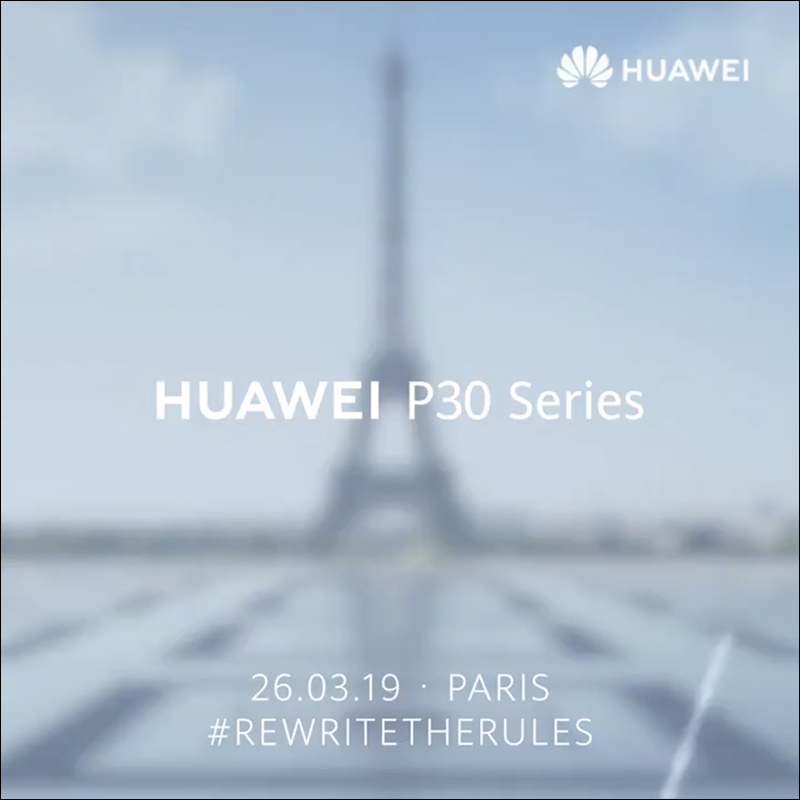Huawei P30 系列 確認將於 3 月 26 日於法國巴黎發表 - 電腦王阿達