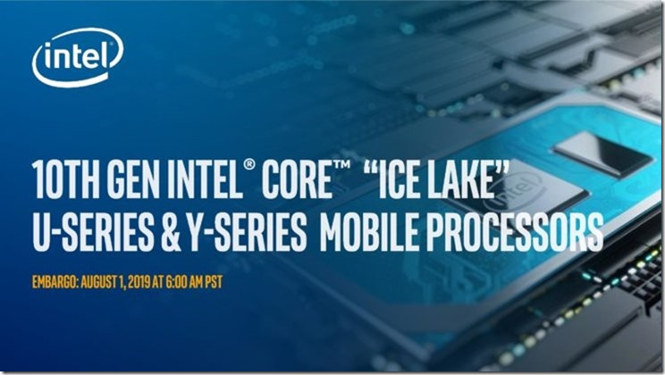 10th-Gen-Intel-Core-Processors_Ice-Lake-Launch_UNDER-EMBARGO-UNTIL-Aug-1-at-600AM-PST111-page-001-740x416 10th-Gen-Intel-Core-Processors_Ice-Lake-Launch_UNDER-EMBARGO-UNTIL-Aug-1-at-600AM-PST111-page-001-740x416