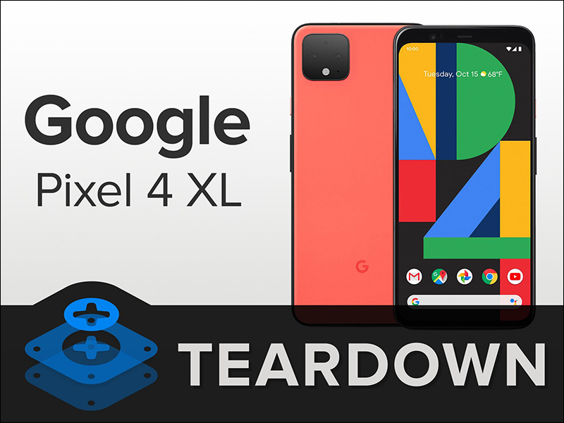 Google Pixel 4 XL 被 iFixit 拆解 ,可修復性評分 4 分 - 電腦王阿達 Google Pixel 4 XL 被 iFixit 拆解