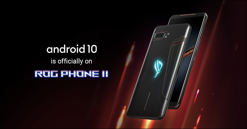 ROG Phone II 釋出 Android 10 系統更新升級 - 電腦王阿達