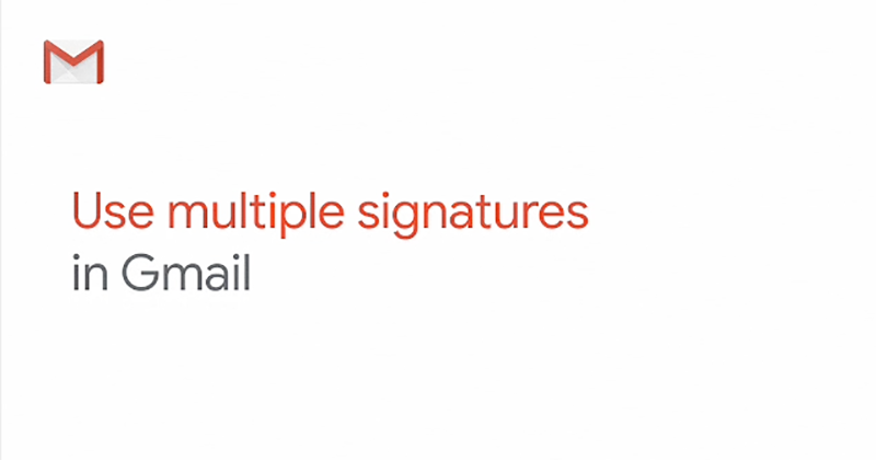 Gmail 加入多簽名檔支援