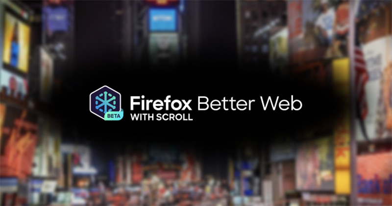 以 Scroll 為底的 Firefox Better Web 無廣告瀏覽訂閱服務在美開測 - 電腦王阿達 以 Scroll 為底的 Firefox Better Web 無廣告瀏覽訂閱服務在美開測 - 電腦王阿達