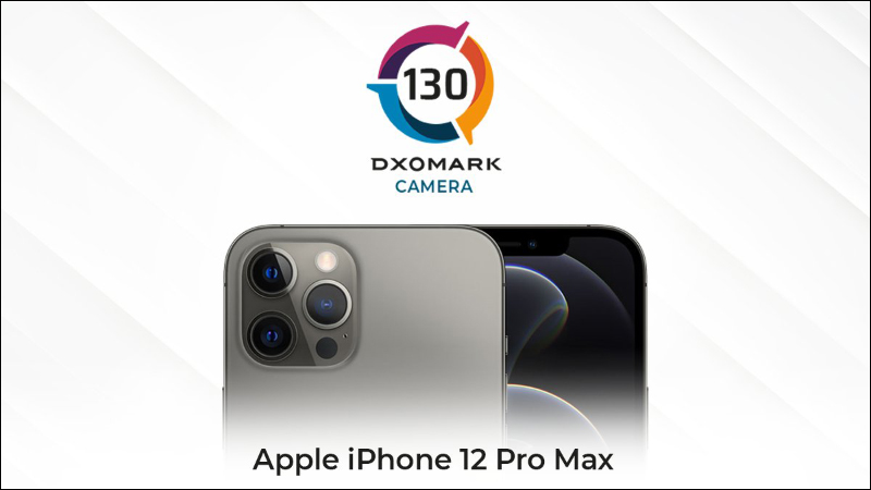 DXOMARK 公布 iPhone 12 Pro Max 相機評測成績：大而美，總分 130 分、拍照 138 分、錄影 113 分 - 電腦王阿達