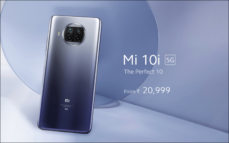 小米 10i 5G 印度發表:搭載高通 750G 5G 處理器、1.08 億像素主相機、 120Hz更新率螢幕與 4820mAh 大電量 - 電腦王阿達 小米 10i 5G 印度發表:搭載高通 750G 5G 處理器、1.08 億像素主相機、 120Hz更新率螢幕與 4820mAh 大電量 - 電腦王阿達