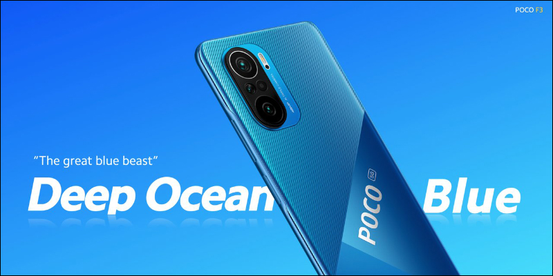 POCO 雙旗艦正式發表:POCO F3 旗艦 5G 、POCO X3 Pro 旗艦 4G ,有望引進台灣市場販售! - 電腦王阿達 POCO 雙旗艦正式發表:POCO F3 旗艦 5G 、POCO X3 Pro 旗艦 4G ,有望引進台灣市場販售! - 電腦王阿達