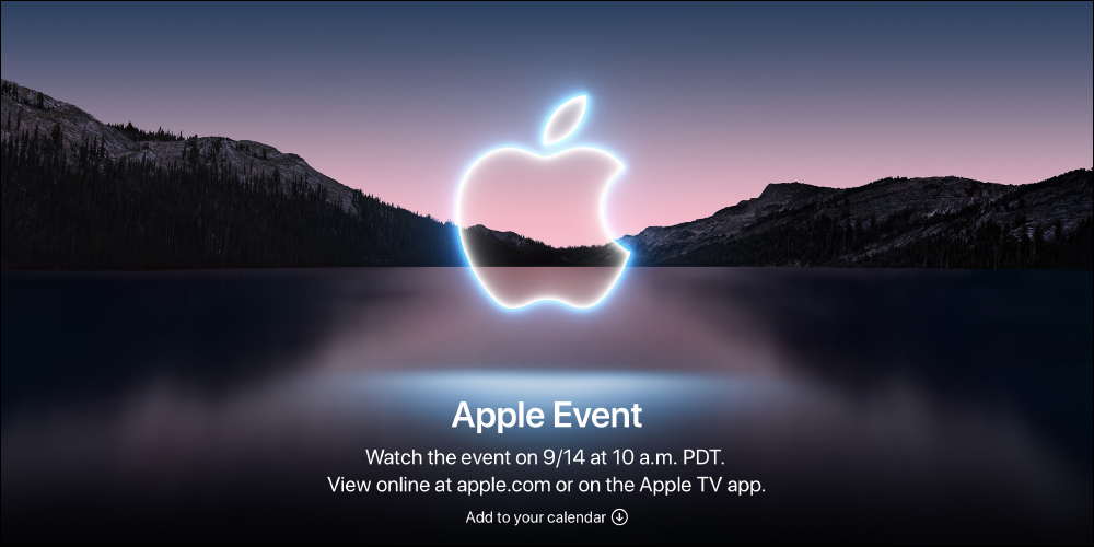 iPhone 13 要來了！Apple 秋季新品發表會時間確定：將於台灣時間 9/15 凌晨 1 點登場（新機傳聞規格整理） - 電腦王阿達