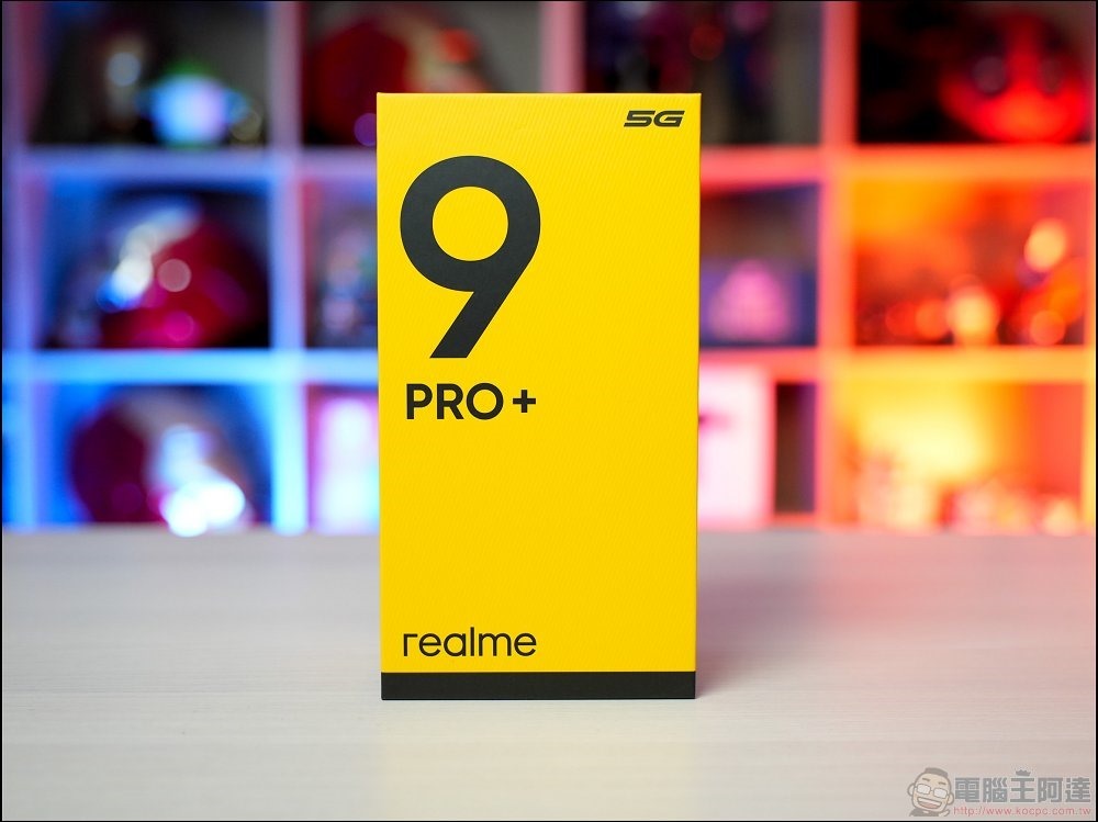 realme 9 Pro 開箱 -02 realme 9 Pro 開箱 -02
