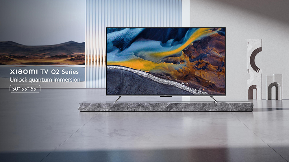 小米 Xiaomi 智慧顯示器 Q2 系列於全球市場發表:4K QLED 量子點解鎖! - 電腦王阿達 小米 Xiaomi 智慧顯示器 Q2 系列於全球市場發表:4K QLED 量子點解鎖! - 電腦王阿達