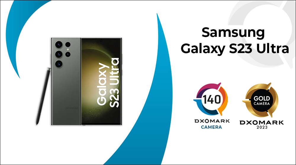 三星 Galaxy S23 Ultra 的 DXOMARK 相機評測成績出爐，總分 140 分僅名列第 10 - 電腦王阿達