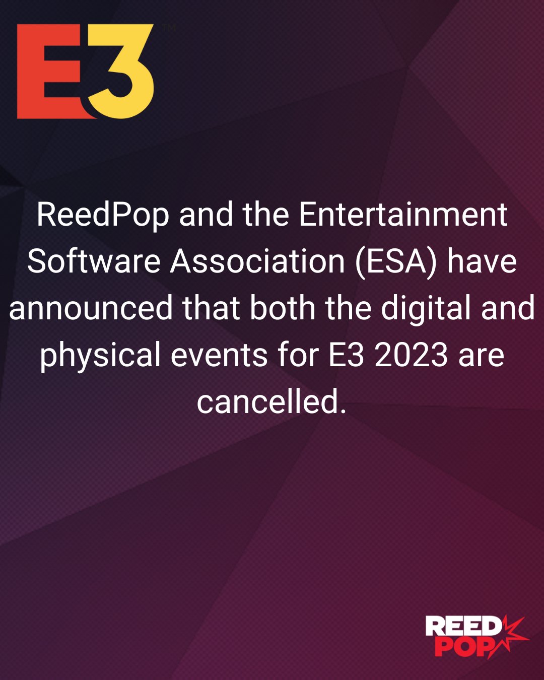 2023 年 E3 展在多家大廠傳出不參展後確認取消 - 電腦王阿達