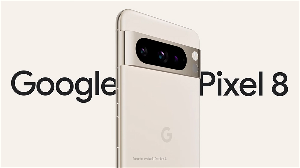 Google Pixel 8 系列產品前導短片釋出，還有 Pixel Watch 2 即將推出，預計於發表當日開放預購！ - 電腦王阿達