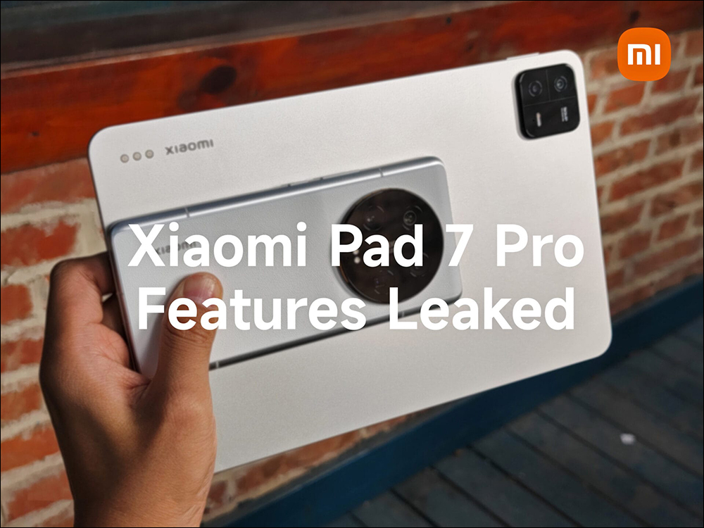 小米 Xiaomi Pad 7 Pro 規格曝光:傳聞將搭載高通 Snapdragon 8 Gen 2、10 吋 144Hz 螢幕 - 電腦王阿達 小米 Xiaomi Pad 7 Pro 規格曝光:傳聞將搭載高通 Snapdragon 8 Gen 2、10 吋 144Hz 螢幕 - 電腦王阿達