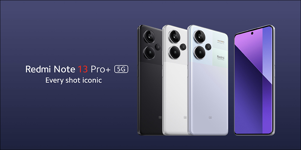 Redmi Note 13 系列正式發表:5 款新機同步登場!Pro 系列全面搭載 2 億像素 OIS 主相機 - 電腦王阿達 Redmi Note 13 系列正式發表:5 款新機同步登場!Pro 系列全面搭載 2 億像素 OIS 主相機 - 電腦王阿達