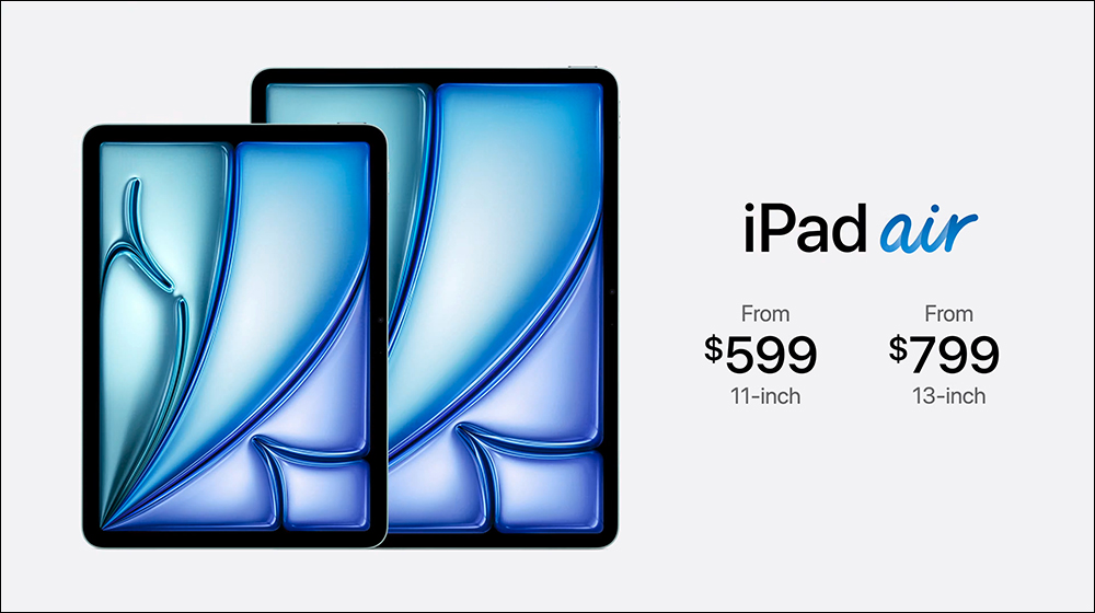 全新 M2 iPad Air 正式發表！iPad Air 首次推出 11 吋與 13 吋雙尺寸選擇 - 電腦王阿達