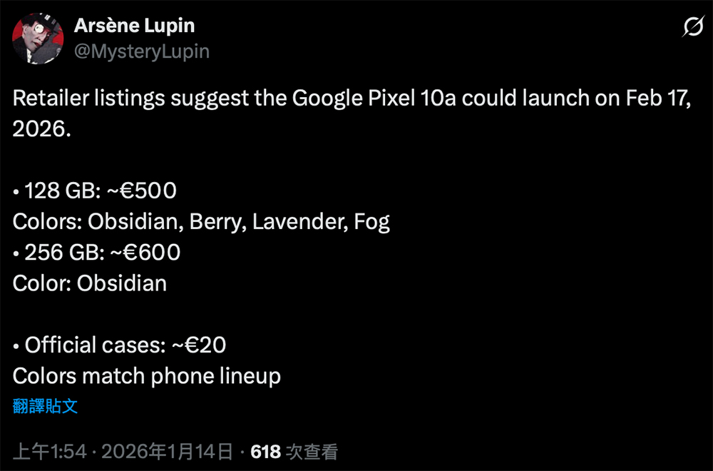 Google Pixel 10a 傳聞規格、售價曝光,最快 2 月中旬開賣 - 電腦王阿達 Google Pixel 10a 傳聞規格、售價曝光,最快 2 月中旬開賣 - 電腦王阿達