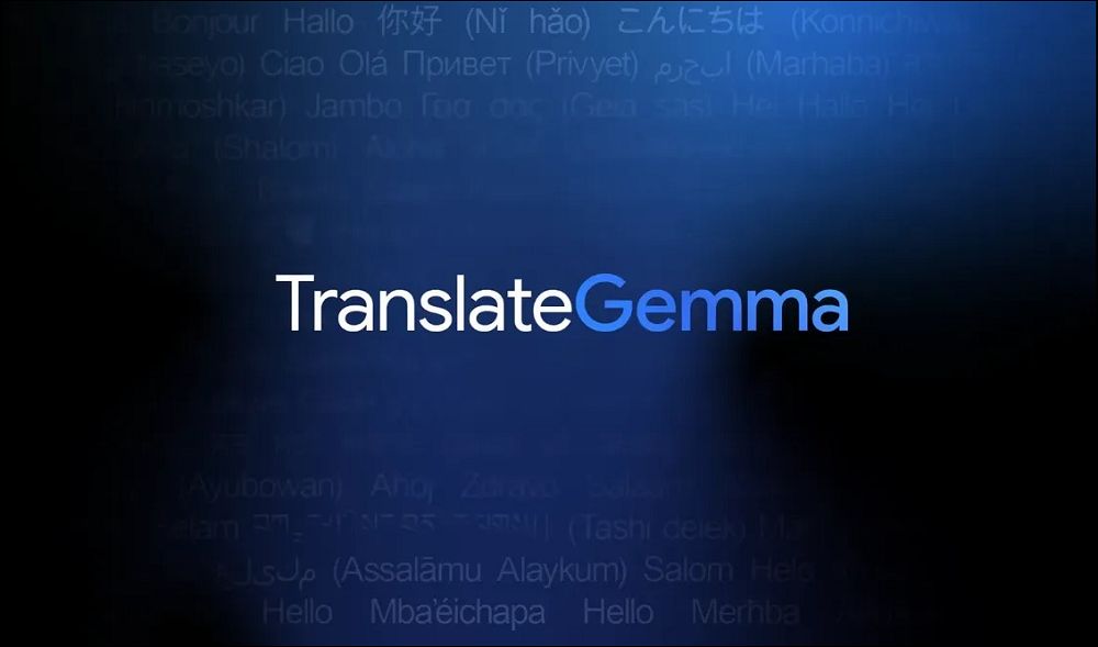 Google 發表開源翻譯模型 TranslateGemma,可在手機、筆電直接部屬使用,支援55種語言 - 電腦王阿達 Google 發表開源翻譯模型 TranslateGemma,可在手機、筆電直接部屬使用,支援55種語言 - 電腦王阿達