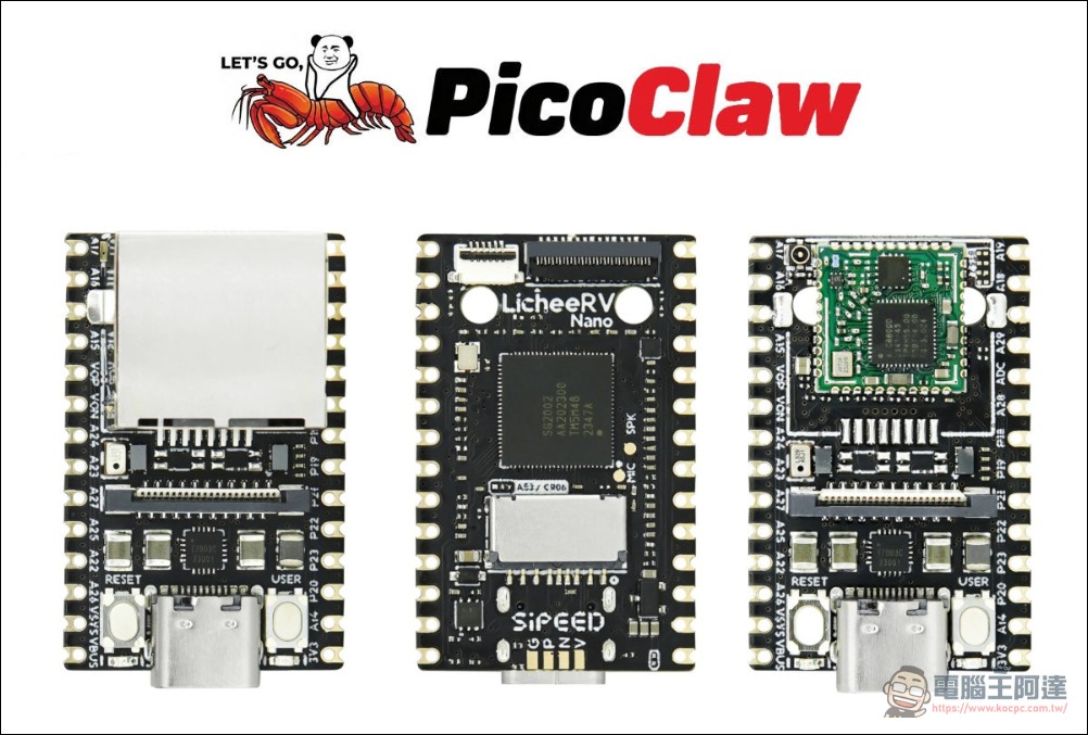 只要美金 5 元就能擁有的 AI 助理:MimiClaw 把 OpenClaw 塞進 ESP32-S3 晶片 - 電腦王阿達 PicoClaw 超輕量 AI 助手:$10 硬體、不到 10MB 記憶體,1 秒啟動的 OpenClaw 替代方案 - 電腦王阿達