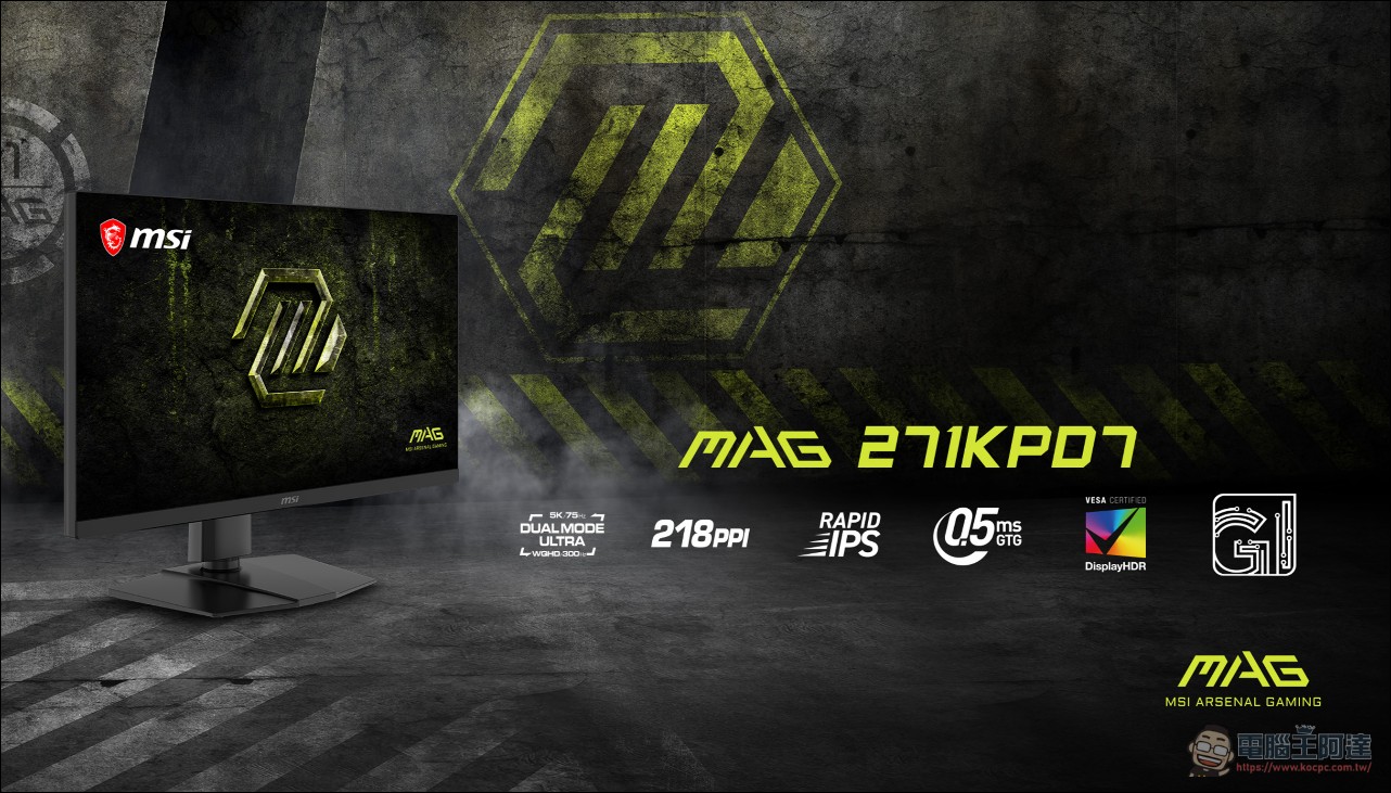 MSI 發表全球首款 27 吋 5K Dual Mode 雙模電競顯示器 MAG 271KPD7,5K 75Hz 與 WQHD 300Hz 一鍵切換,售價 NT$16,900 - 電腦王阿達 MSI 發表全球首款 27 吋 5K Dual Mode 雙模電競顯示器 MAG 271KPD7,5K 75Hz 與 WQHD 300Hz 一鍵切換,售價 NT$16,900 - 電腦王阿達