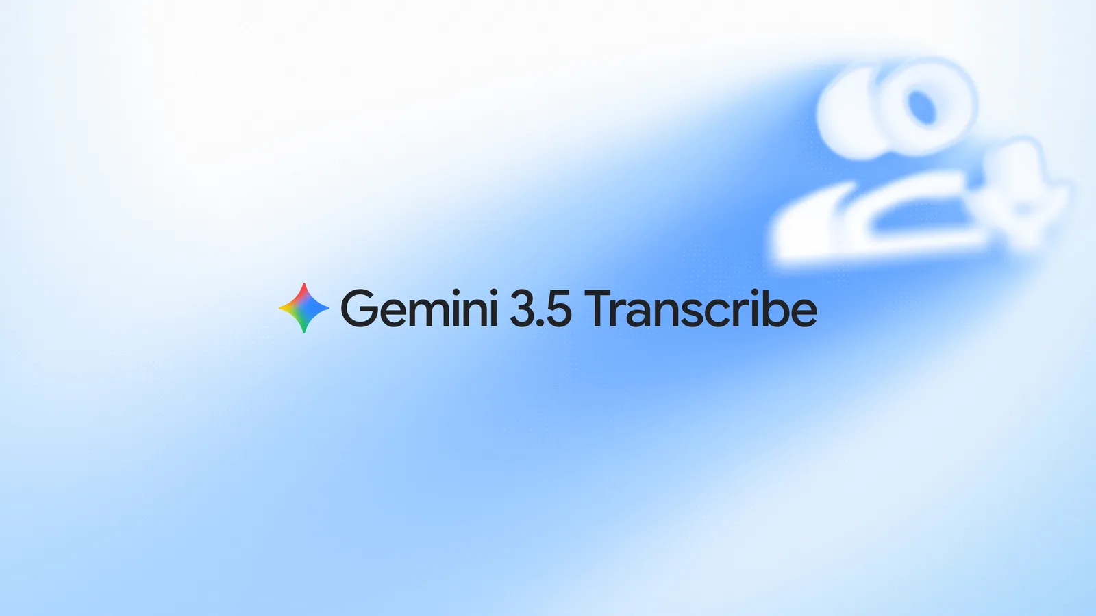 Google 推出全新 Gemini 3.5 Transcribe 語音轉文字模型:不僅更精準、更快,還會自動去贅詞、整理格式 - 電腦王阿達 Google 推出全新 Gemini 3.5 Transcribe 語音轉文字模型:不僅更精準、更快,還會自動去贅詞、整理格式 - 電腦王阿達